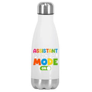 Back To School Assistant Principal Mode On Stainless Steel Insulated Water Bottle