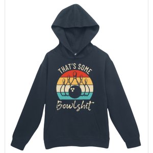 Bowling That's Some Bowlshit Retro Bowling Lovers Bowler Urban Pullover Hoodie