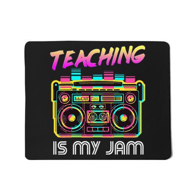 Back to School Retro Teaching is My Jam 80s Teacher Boombox Mousepad