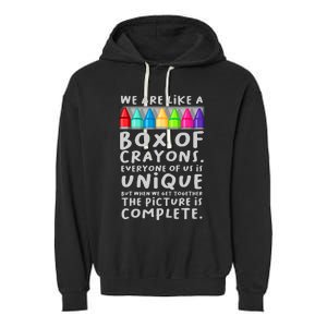 Back To School Teacher We Are Like A Box Of Crayons Garment-Dyed Fleece Hoodie