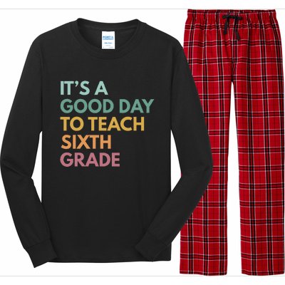 Back To School Its A Good Day To Teach Sixth Grade Teacher Long Sleeve Pajama Set