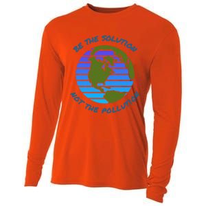 Be The Solution Not Pollution Environt Awareness Recycle Meaningful Gift Cooling Performance Long Sleeve Crew