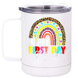 Back To School Funny Happy First Day Of School For Teachers 12 oz Stainless Steel Tumbler Cup