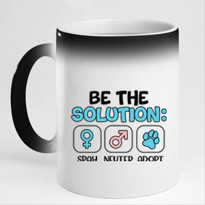 Be The Solution Spay Neuter Adopt Animal Lovers 11oz Black Color Changing Mug