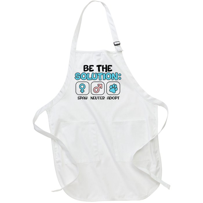 Be The Solution Spay Neuter Adopt Animal Lovers Full-Length Apron With Pockets