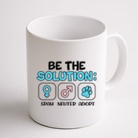 Be The Solution Spay Neuter Adopt Animal Lovers Coffee Mug