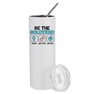 Be The Solution Spay Neuter Adopt Animal Lovers Stainless Steel Tumbler