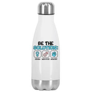 Be The Solution Spay Neuter Adopt Animal Lovers Stainless Steel Insulated Water Bottle