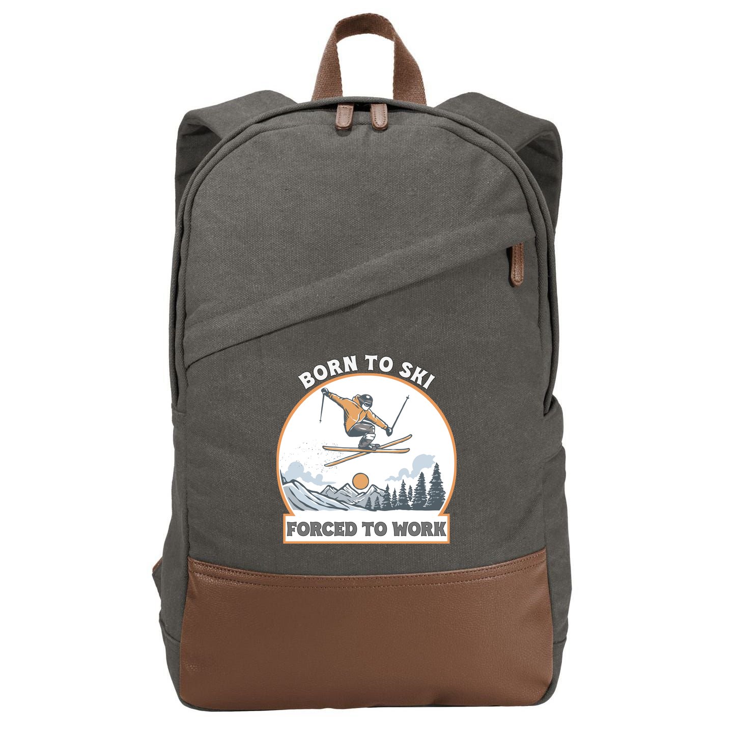 Born To Ski Forced To Work Funny Skier Skiing Winter Sports Cotton Canvas Backpack