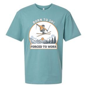 Born To Ski Forced To Work Funny Skier Skiing Winter Sports Sueded Cloud Jersey T-Shirt