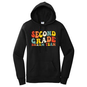 Back To School 2nd Grade Dream Team Teacher Second Grade Women's Pullover Hoodie