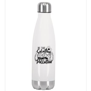 Be The Solution Not The Pollution Gift Climate Change Gift Stainless Steel Insulated Water Bottle