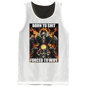 Born To Shit Forced To Wipe Mesh Reversible Basketball Jersey Tank