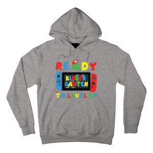 Back To School Kindergarten Ready To Level Up Gamer Tall Hoodie