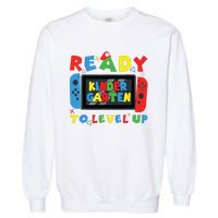 Back To School Kindergarten Ready To Level Up Gamer Garment-Dyed Sweatshirt