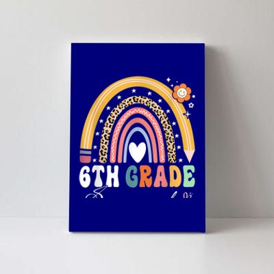 Back To School Rainbow 6Th Sixth Grade Squad Teachers Gift Canvas