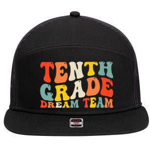 Back To School 10th Grade Dream Team Teacher Tenth Grade 7 Panel Mesh Trucker Snapback Hat