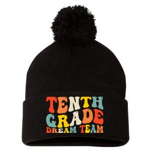 Back To School 10th Grade Dream Team Teacher Tenth Grade Pom Pom 12in Knit Beanie