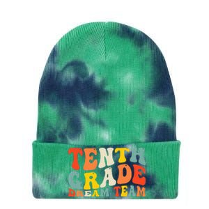 Back To School 10th Grade Dream Team Teacher Tenth Grade Tie Dye 12in Knit Beanie