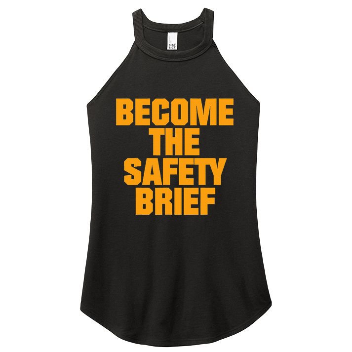 Become The Safety Brief Women's Perfect Tri Rocker Tank