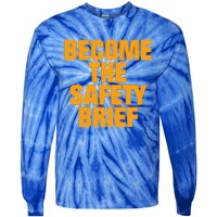 Become The Safety Brief Tie-Dye Long Sleeve Shirt