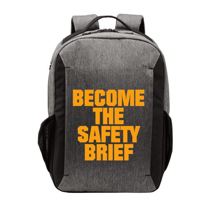 Become The Safety Brief Vector Backpack