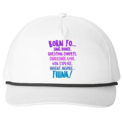 Born To Sing Dance Think Snapback Five-Panel Rope Hat