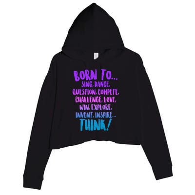 Born To Sing Dance Think Crop Fleece Hoodie