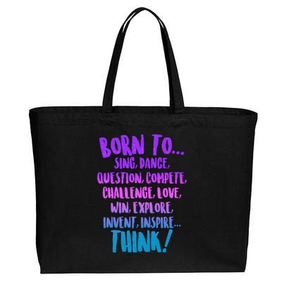 Born To Sing Dance Think Cotton Canvas Jumbo Tote