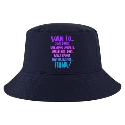 Born To Sing Dance Think Cool Comfort Performance Bucket Hat