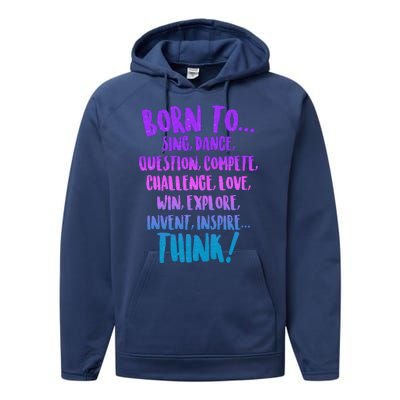 Born To Sing Dance Think Performance Fleece Hoodie