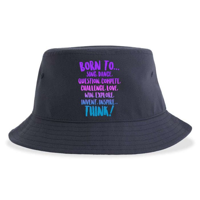 Born To Sing Dance Think Sustainable Bucket Hat