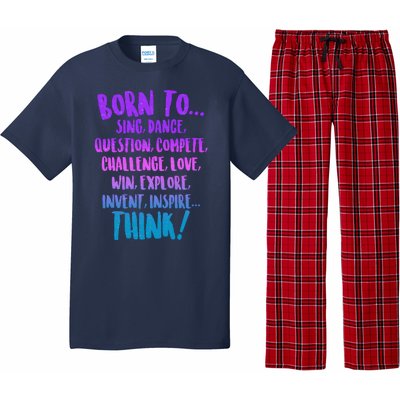 Born To Sing Dance Think Pajama Set