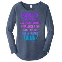 Born To Sing Dance Think Women's Perfect Tri Tunic Long Sleeve Shirt