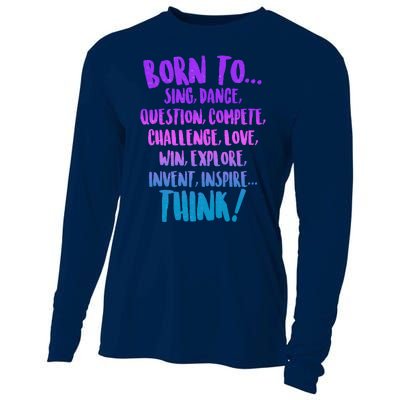 Born To Sing Dance Think Cooling Performance Long Sleeve Crew