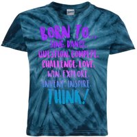 Born To Sing Dance Think Kids Tie-Dye T-Shirt