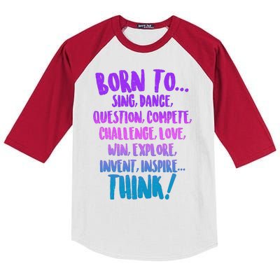 Born To Sing Dance Think Kids Colorblock Raglan Jersey