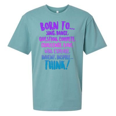 Born To Sing Dance Think Sueded Cloud Jersey T-Shirt