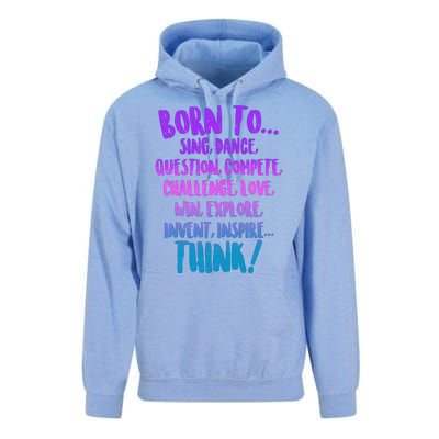 Born To Sing Dance Think Unisex Surf Hoodie