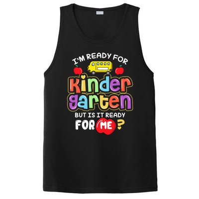 Back To School Im Ready For Kindergarten Is It Ready For Me PosiCharge Competitor Tank