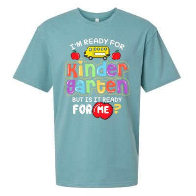 Back To School Im Ready For Kindergarten Is It Ready For Me Sueded Cloud Jersey T-Shirt