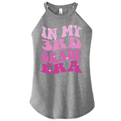 Back To School In My 3rd Grade Era Women’s Perfect Tri Rocker Tank