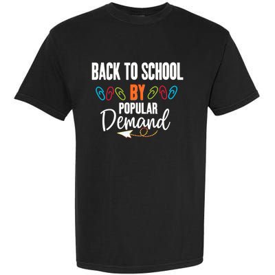 Back To School By Popular Ded Typography Gift Garment-Dyed Heavyweight T-Shirt