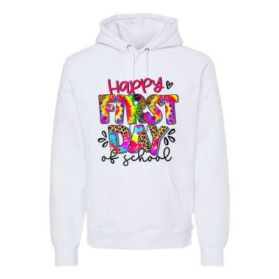 Back To School Teacher Student Happy First Day Of School Premium Hoodie