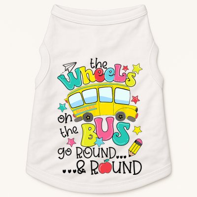 Back To School Funny The WHEELS On The BUS School Bus Driver Doggie Tank