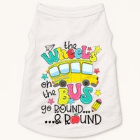 Back To School Funny The WHEELS On The BUS School Bus Driver Doggie Tank