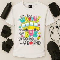 Back To School Funny The WHEELS On The BUS School Bus Driver Performance Shirt