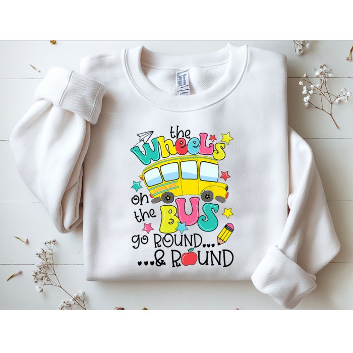 Back To School Funny The WHEELS On The BUS School Bus Driver Sweatshirt