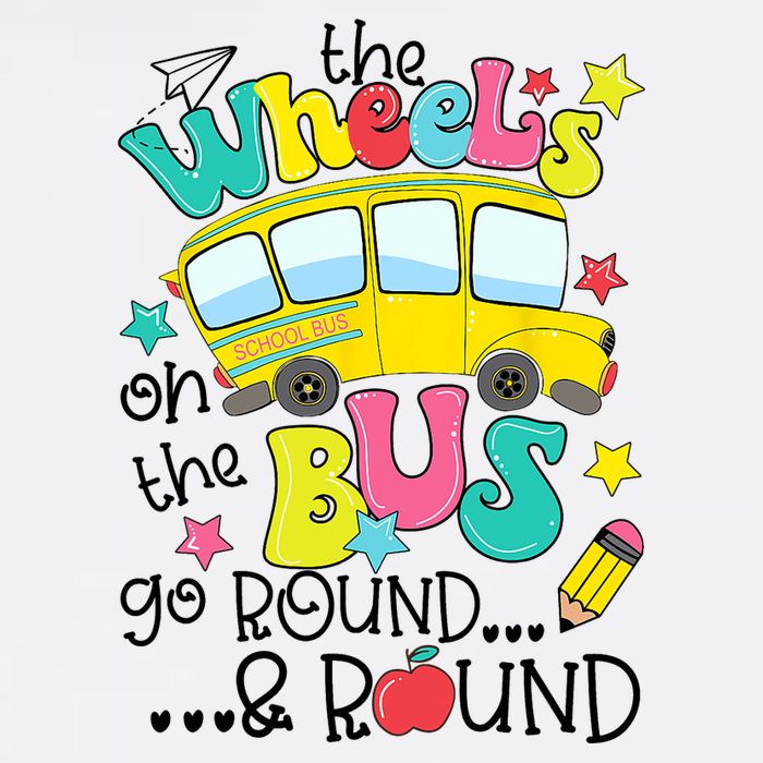 Back To School Funny The WHEELS On The BUS School Bus Driver Bucket Hat