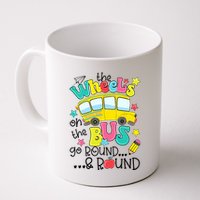 Back To School Funny The WHEELS On The BUS School Bus Driver Mug